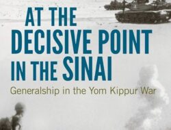 The Yom Kippur War: Generalship at the Crucial Moment in the Sinai