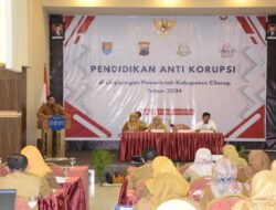 Pemerintah Kabupaten Cilacap Mendorong Pendidikan Antikorupsi untuk Mewujudkan Tata Kelola Pemerintahan yang Bersih